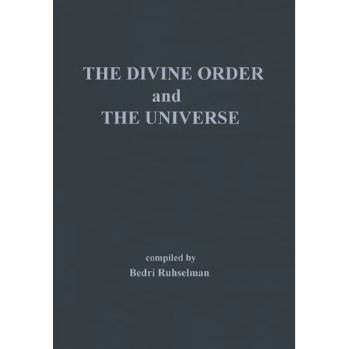 The Divine Order and the Universe