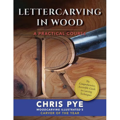 Lettercarving in Wood: A Practical Course
