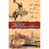 Wildcatters - Paperback