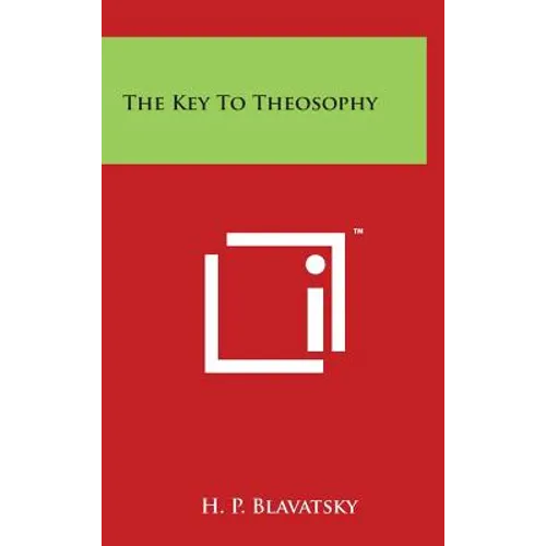 The Key To Theosophy