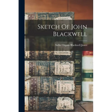 Sketch Of John Blackwell