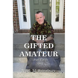 The Gifted Amateur (Part 2 of 2): Grit - Paperback