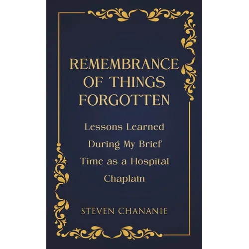 Remembrance of Things Forgotten