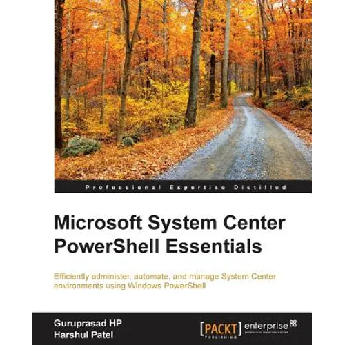 Microsoft System Center PowerShell Essentials