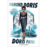 Diamond Doris: The True Story of the World's Most Notorious Jewel Thief