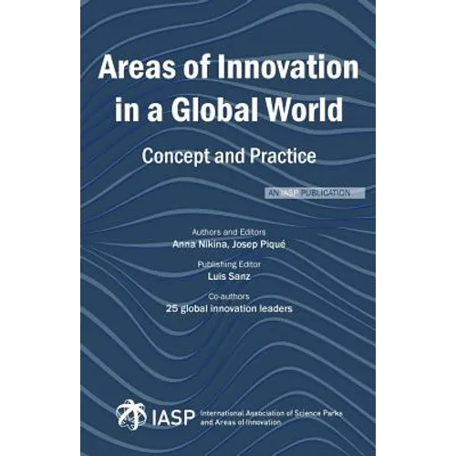 Areas of Innovation in a Global World: Concept and Practice