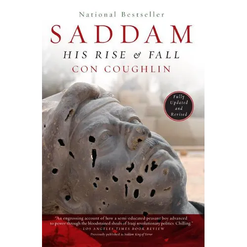 Saddam: His Rise and Fall