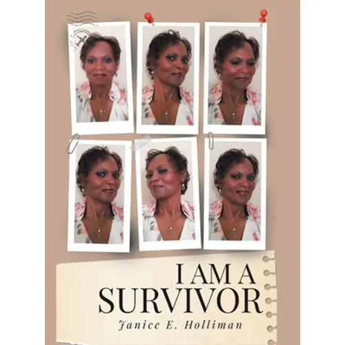 I Am a Survivor