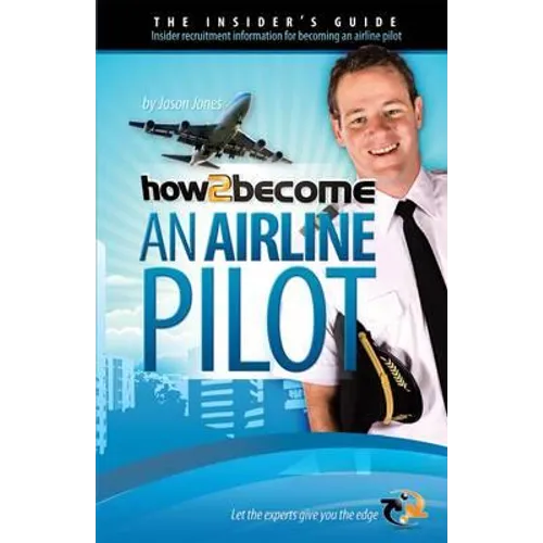 How To Become An Airline Pilot