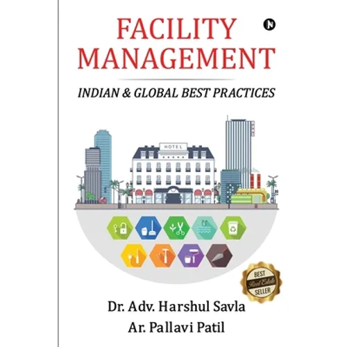 Facility Management: Indian & Global Best Practices