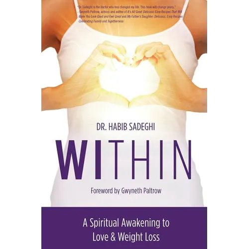 Within: A Spiritual Awakening to Love & Weight Loss
