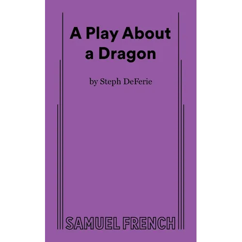 A Play about a Dragon