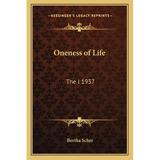 Oneness of Life: The I 1937