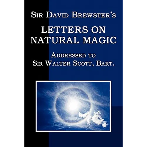 Sir David Brewster's Letters on Natural Magic