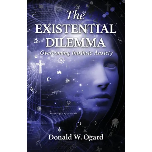 The Existential Dilemma: Overcoming Intrinsic Anxiety