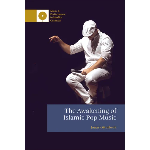 The Awakening of Islamic Pop Music