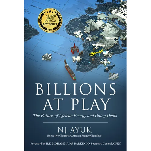 Billions at Play: The Future of African Energy and Doing Deals