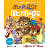My First Message-MS: A Devotional Bible for Kids - Hardcover