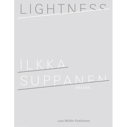 Ilkka Suppanen: Lightness