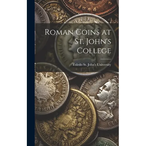 Roman Coins at St. John's College