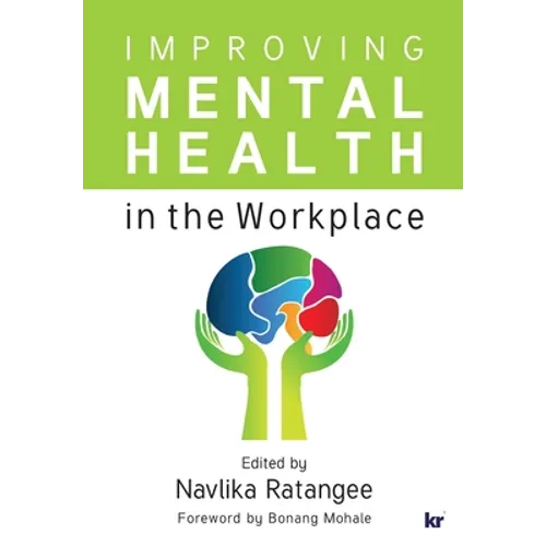 Improving Mental Health in the Workplace