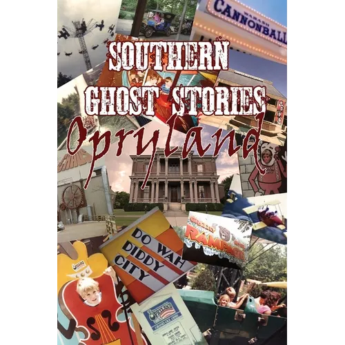 Southern Ghost Stories: Opryland