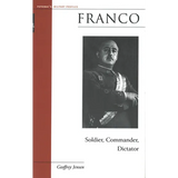 Franco: Soldier, Commander, Dictator - Paperback