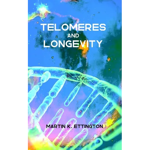 Telomeres and Longevity