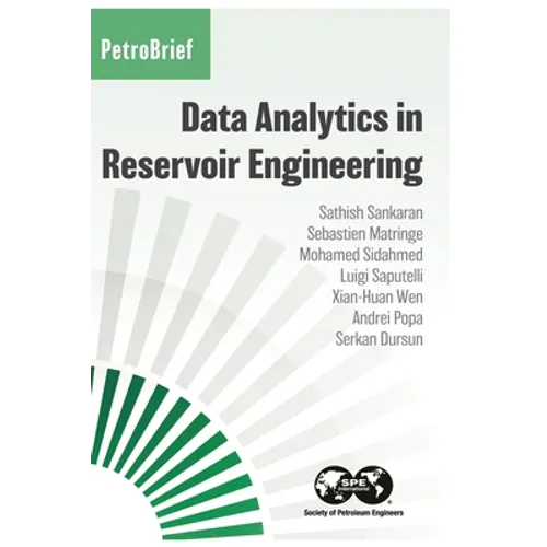Data Analytics in Reservoir Engineering