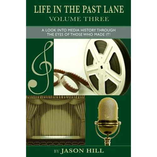 Life in the Past Lane - Volume Three