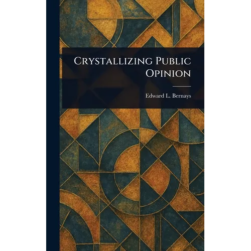 Crystallizing Public Opinion