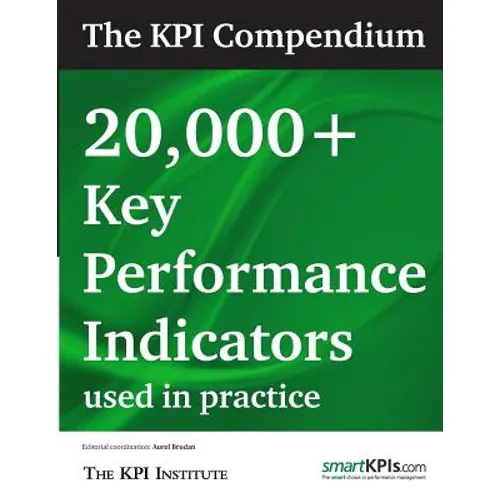 The KPI Compendium: 20,000 Key Performance Indicators used in practice