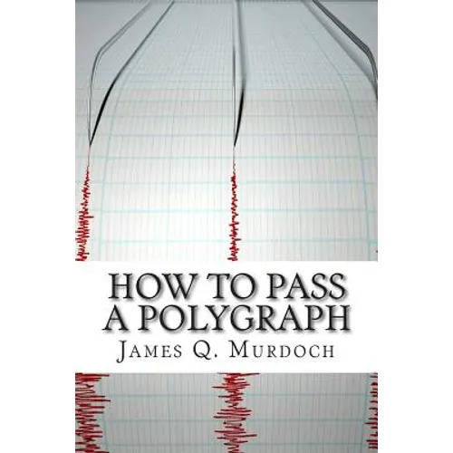 How to Pass a Polygraph