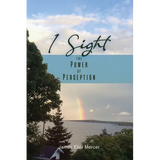 I Sight: The Power of Perception