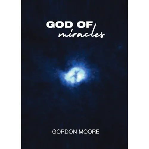 God Of Miracles