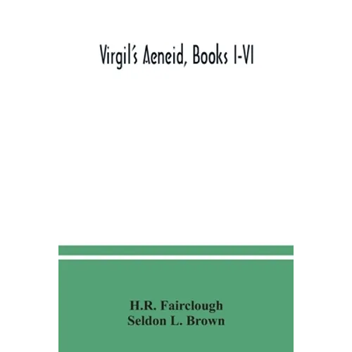 Virgil's Aeneid, Books I-VI
