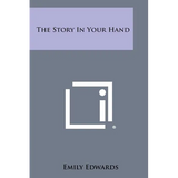 The Story in Your Hand