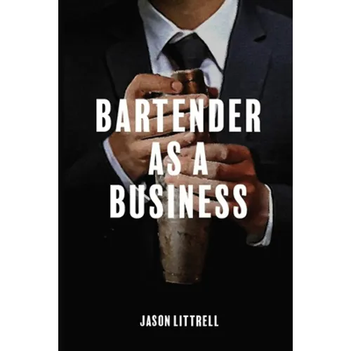Bartender as a Business: Building Agency from Craft