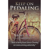 Keep on Pedaling - Paperback