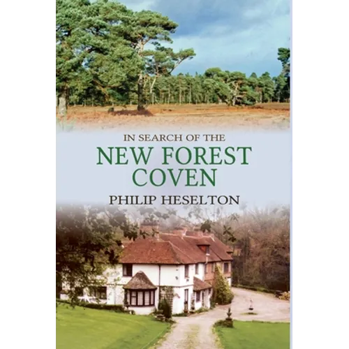In Search of the New Forest Coven