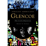 African Americans in Glencoe: The Little Migration - Paperback