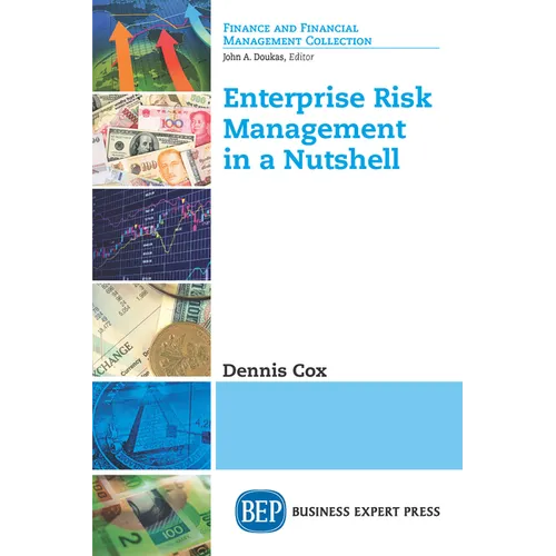 Enterprise Risk Management in a Nutshell