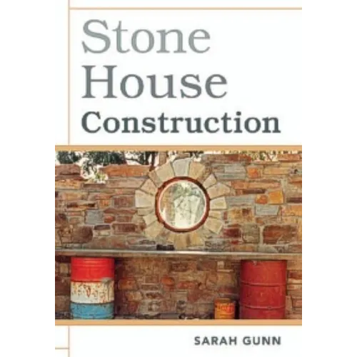 Stone House Construction