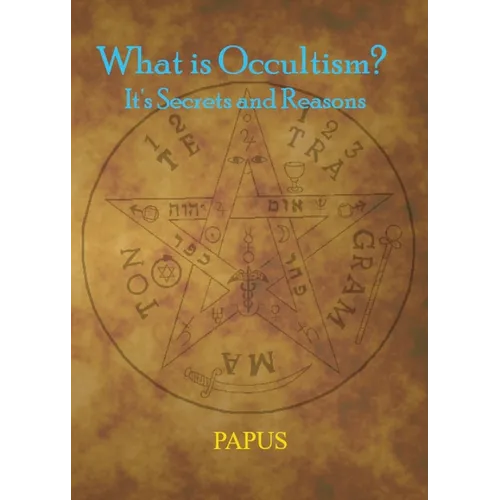 What Is Occultism?