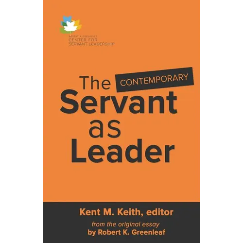 The Contemporary Servant as Leader
