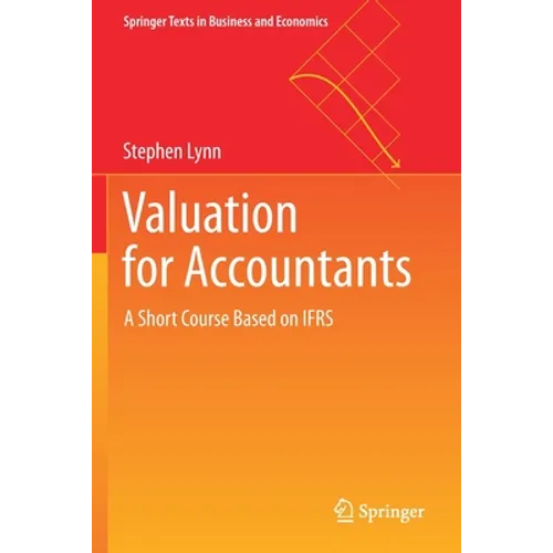 Valuation for Accountants: A Short Course Based on Ifrs