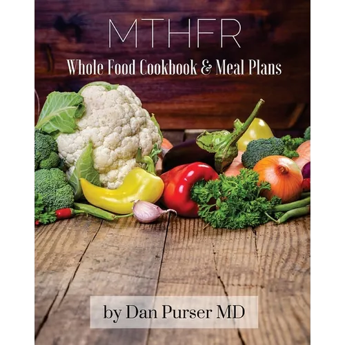 MTHFR Cookbook and Meal Plans