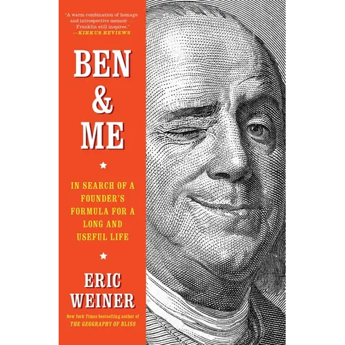Ben & Me: In Search of a Founder's Formula for a Long and Useful Life