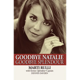 Goodbye Natalie, Goodbye Splendour - Paperback