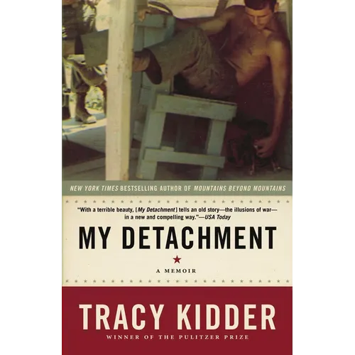 My Detachment: A Memoir